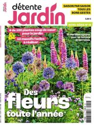 Detente Jardin - Hors-Serie N 19 - Avril-Mai 2024