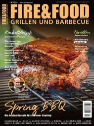 Fire & Food Grillen und Barbecuen - April 2024