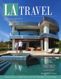 Los Angeles Travel Magazine - Spring 2015