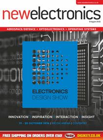 New Electronics - August 9, 2016