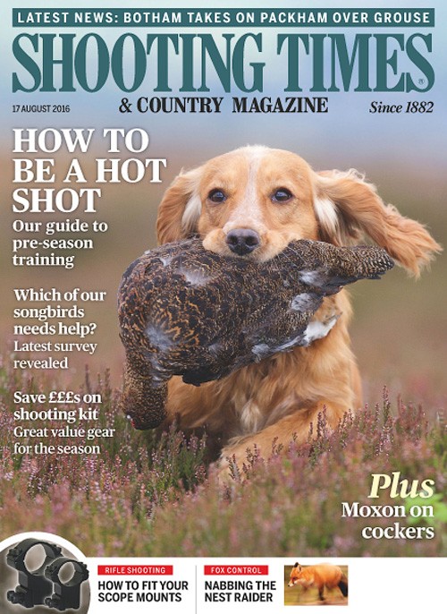 Shooting Times & Country - 17 August 2016