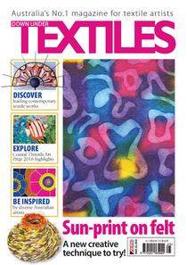 Down Under Textiles - Issue 25, 2016