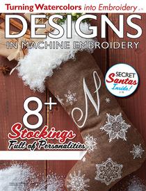 Designs in Machine Embroidery - November/December 2016