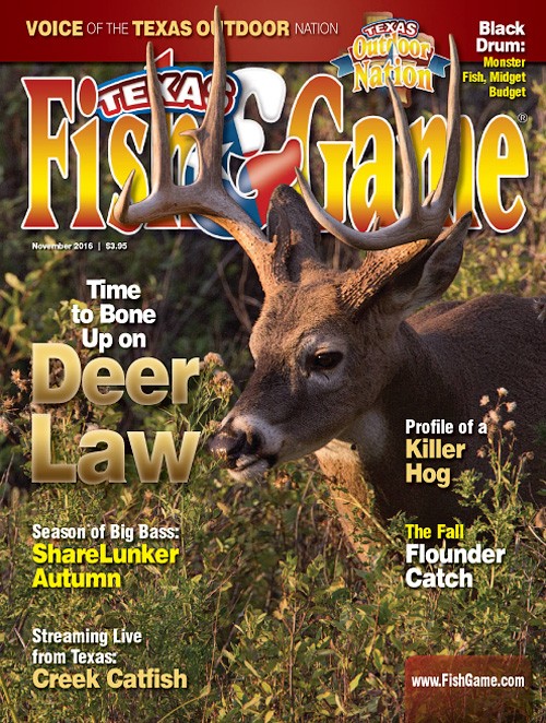 Texas Fish & Game - November 2016