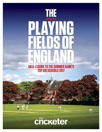 The Cricketer - The Playing Fields of England 2016