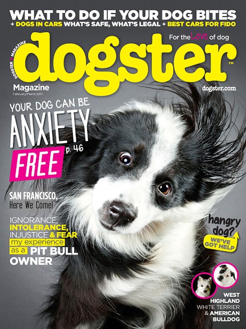Dogster - February/March 2017