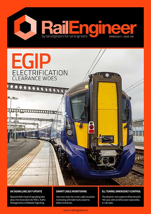 Rail Engineer - Issue 149 - March 2017