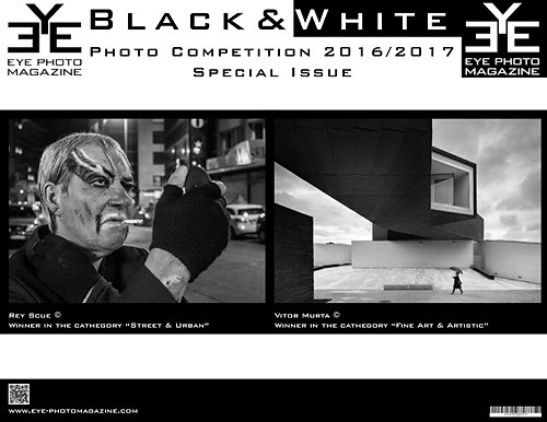 Eye Photo Magazine - Special Issue, Black and White Competition 2016-2017
