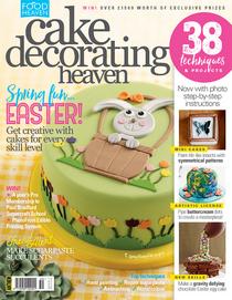Cake Decorating Heaven - March/April 2017