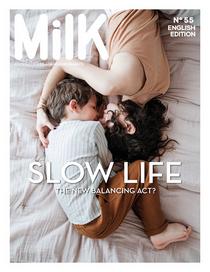 Milk Magazine UK - Issue 55, 2017