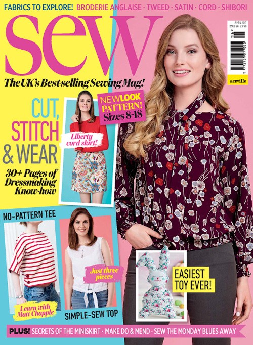 Sew - Issue 96, April 2017