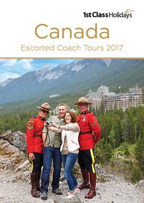 First Class Holidays - Canada Escorted Tours - 2017