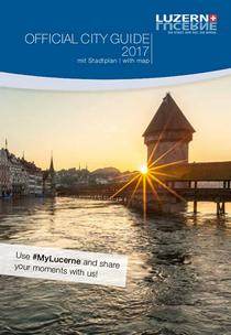 Luzern Official City Guide - 2017