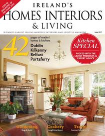 Ireland's Homes Interiors & Living - June 2017