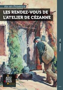 Aix-en-Provence - Les rendez-vous de l'Atelier de Cezanne