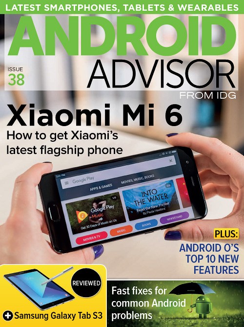 Android Advisor - Issue 38, 2017