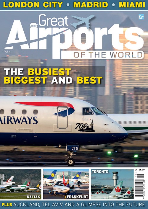Airports of the World - Great Airports of the world - Volume 3, 2017
