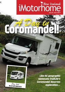 iMotorhome New Zealand - Issue 8, June 2017