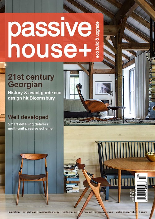 Passive House+ UK - Issue 20, 2017