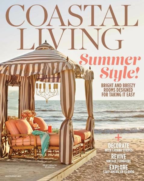 Coastal Living - July/August 2017