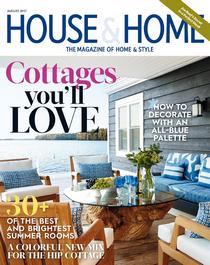 House & Home - August 2017