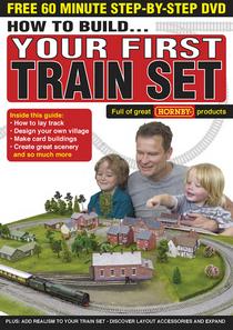 How to build...Your First Train Set (British Railway Modelling Special - 2017)