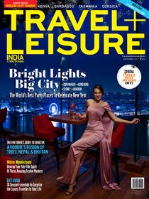 Travel+Leisure India & South Asia - December 2017