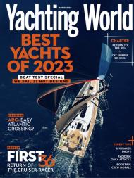 Yachting World - March 2023