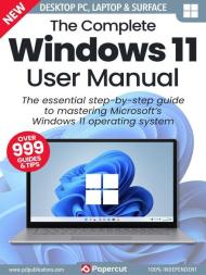Windows 11 The Complete Manual - Issue 3 - July 2023