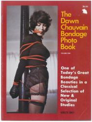 The Dawn Chauvain Bondage Photo Book - Volume 1 1979