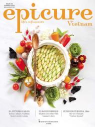 epicure Vietnam - Issue 6 - Summer 2022