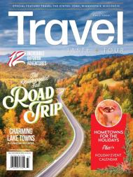 Travel Taste and Tour - Fall 2023
