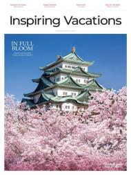 Inspiring Vacations Magazine - Issue 16 - March-April 2023