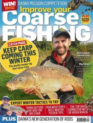 Improve Your Coarse Fishing - Issue 409 - November 21 2023