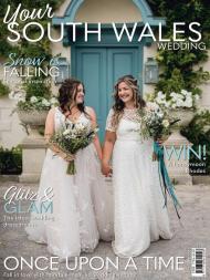 Your South Wales Wedding - November-December 2023