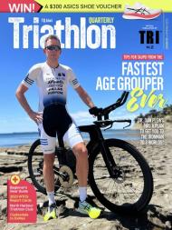 Triathlon Quarterly - Issue 3 Spring 2023