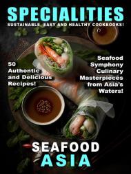 Taste of Specialities - Sea Food in Asia - February 2024