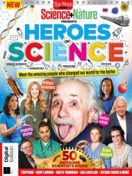 The Week Junior Science+Nature Presents - Heroes of Science - 1st Edition 2023