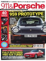 911 & Porsche World - Issue 357 - April 2024