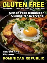 Gluten Free - The Dominican Republic 2024