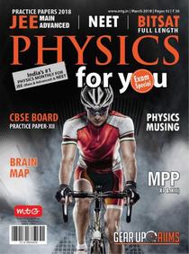 Physics For You - March 2018
