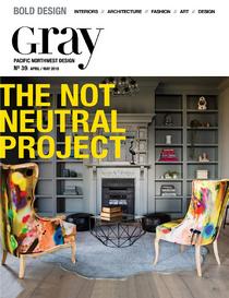Gray Magazine - April/May 2018