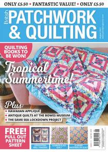 Patchwork & Quilting UK - Issue 326 - August 2021