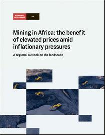The Economist (Intelligence Unit) - Mining in Africa : the benefit of elevated prices amid inflationary pressures (2022)