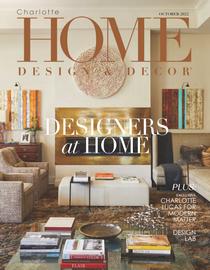 Charlotte Home Design & Decor - October 2022