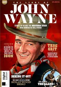 The Story of John Wayne - 1st Edition 2022