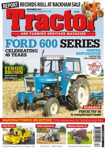 Tractor & Farming Heritage – December 2015