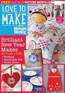 Love to Make with Woman's Weekly - January 2016