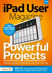 iPad User Magazine - Issue 26, 2016