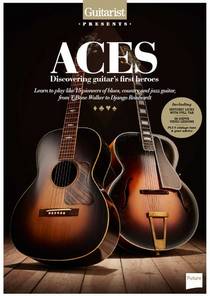 Aces Discovering Guitar’s First Heroes – 2015  UK